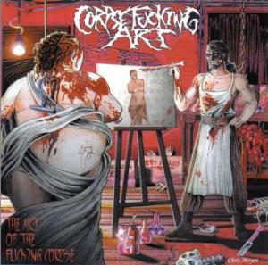 The Art Of Fucking Corpse cover art