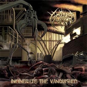Incinerate The Vanquished cover art