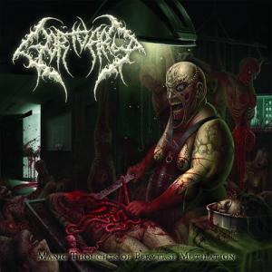 Manic Thoughts Of Perverse Mutilation cover art